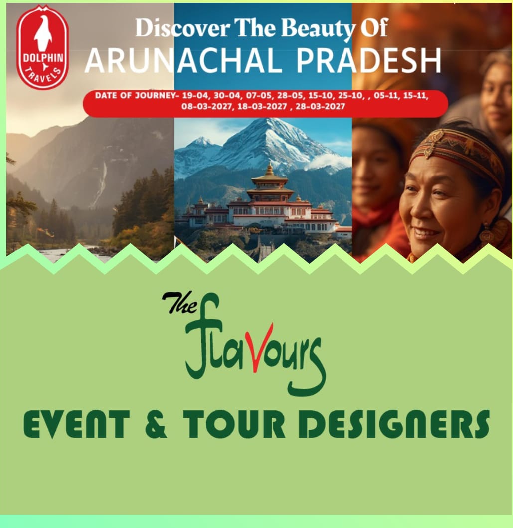 Arunachal Pradesh Tour Itinerary