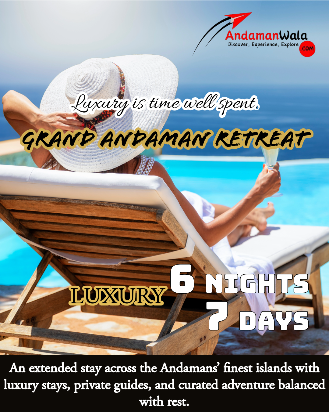 Luxury - Grand Andaman Retreat